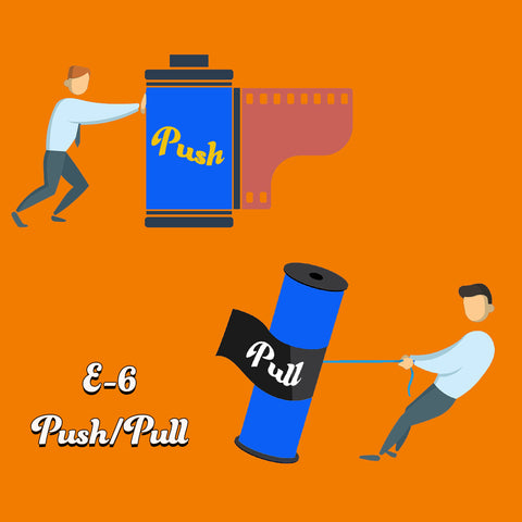 E6 Push/Pull Slide Developing